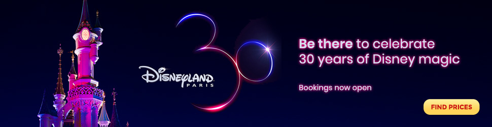 Ad: Disneyland Paris 30th Anniversary Offers and Deals